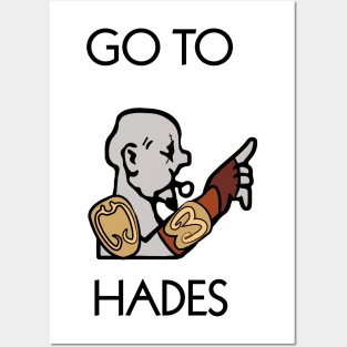 Go to Hades Posters and Art